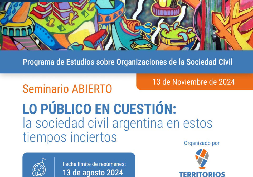 LO PÚBLICO EN CUESTIÓN: la sociedad civil argentina en estos tiempos inciertos